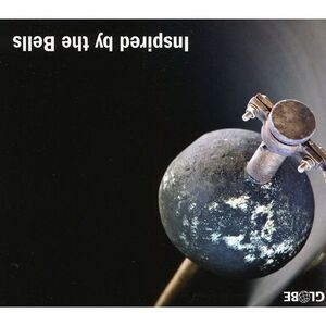 Saskia Coolen - Inspired By Bells: English & French Music Carillon COMPACT